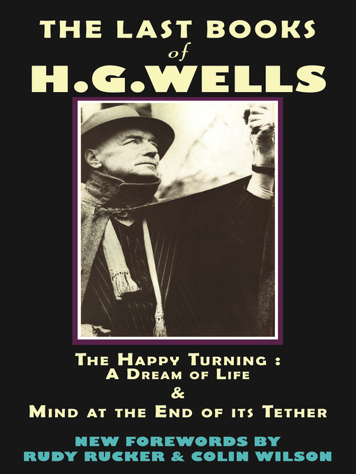 Title details for The Last Books of H.G. Wells by HG Wells - Available